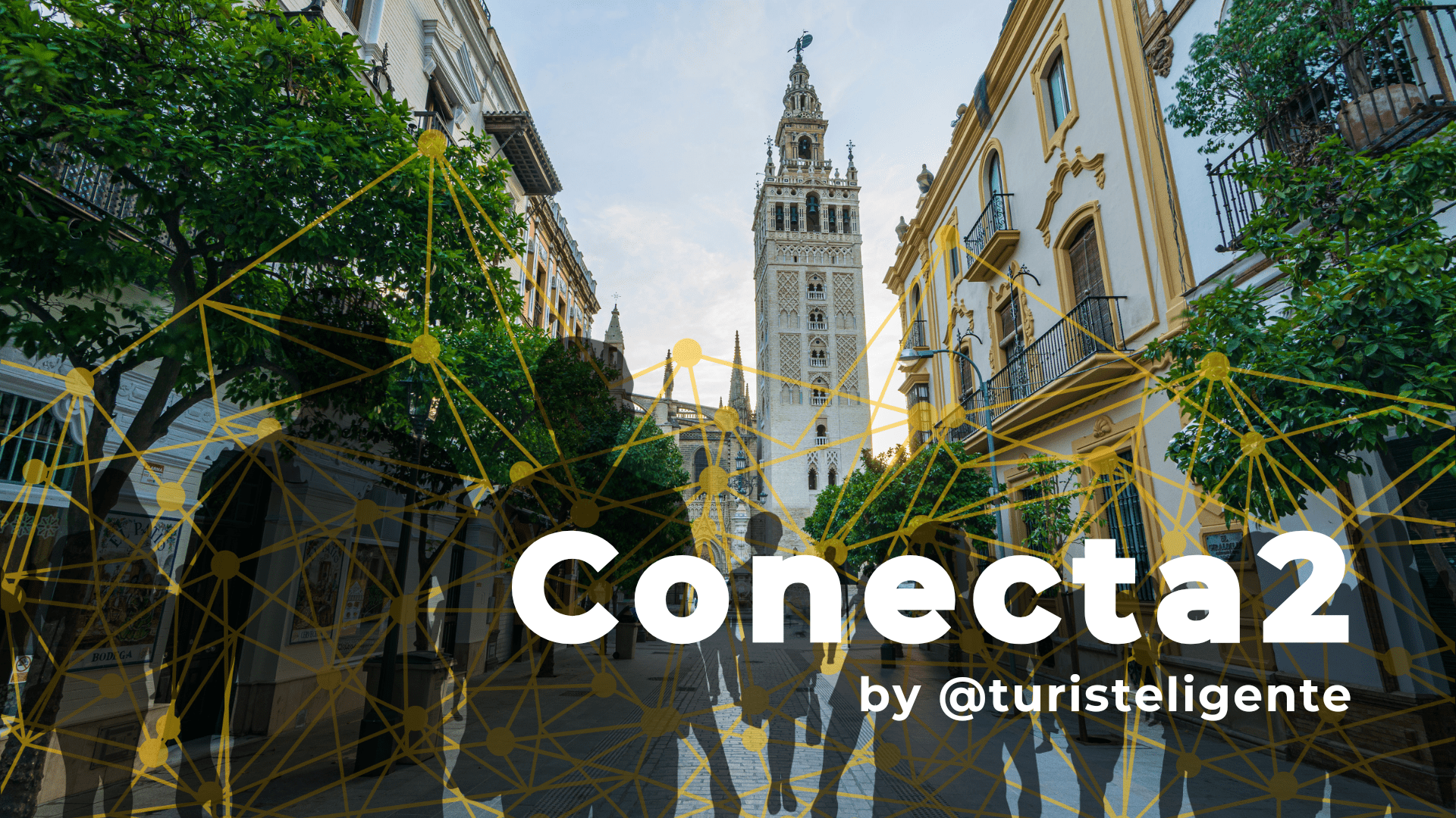 Conecta2 en el Destino Inteligente de Sevilla