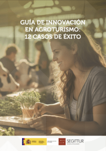 Innovación agroturismo casos éxito
